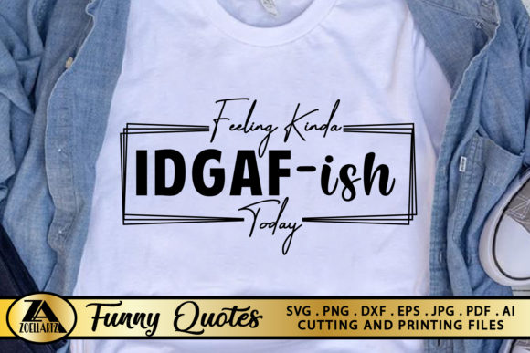 Review: IDGAF-ish Funny Quote for Bold Embroidery