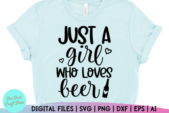 Review: Just a Girl Who Loves Beer Quote for Embroidery