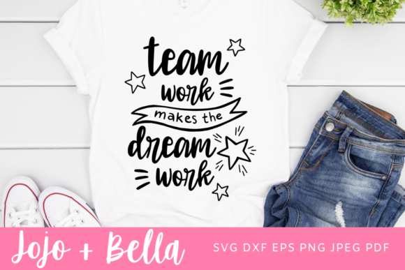 Reviewing the Team Work Makes the Dream Work SVG for Embroidery
